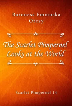 the scarlet pimpernel looks at the world book cover image