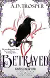 Betrayed synopsis, comments