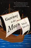 Gateway to the Moon synopsis, comments