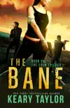The Bane synopsis, comments