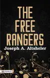 The Free Rangers sinopsis y comentarios