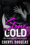 Stone Cold (Music City Moguls 1)