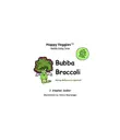 Bubba Broccoli Storybook 2 synopsis, comments