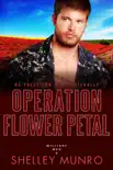 Operation Flower Petal synopsis, comments
