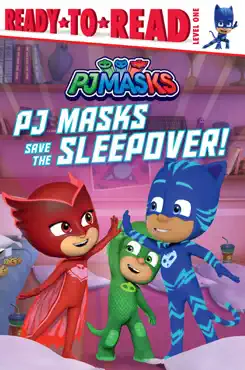 pj masks save the sleepover! book cover image