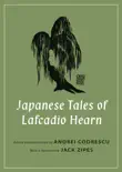Japanese Tales of Lafcadio Hearn synopsis, comments