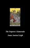 The Empress Alamonda sinopsis y comentarios
