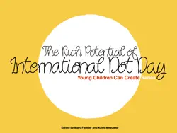 the rich potential of international dot day book cover image