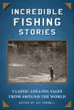 Incredible Fishing Stories synopsis, comments