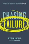 Chasing Failure synopsis, comments
