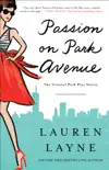 Passion on Park Avenue synopsis, comments
