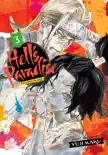 Hell’s Paradise: Jigokuraku, Vol. 3 e-book