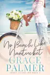 No Beach Like Nantucket synopsis, comments