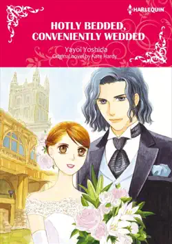 hotly bedded, conveniently wedded book cover image