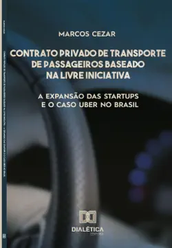 contrato privado de transporte de passageiros baseado na livre iniciativa imagen de la portada del libro