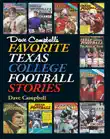 Dave Campbell's Favorite Texas College Football Stories sinopsis y comentarios
