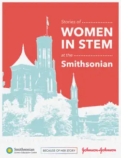 stories of women in stem at the smithsonian book cover image