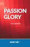 The Passion and the Glory e-book