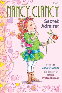 fancy nancy: nancy clancy, secret admirer book cover image