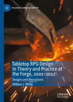 tabletop rpg design in theory and practice at the forge, 2001–2012 imagen de la portada del libro