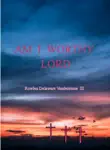 Am I Worthy Lord synopsis, comments