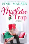 The Mistletoe Trap e-book
