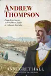 ANDREW THOMPSON synopsis, comments