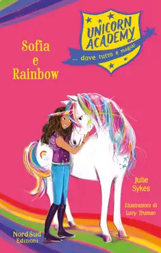 unicorn academy. sophia e rainbow book cover image