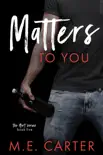 Matters to You synopsis, comments