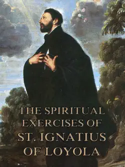 the spiritual exercises of st. ignatius of loyola imagen de la portada del libro