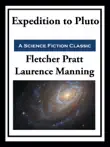Expedition to Pluto synopsis, comments