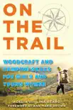 On the Trail synopsis, comments