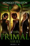 The Primal Series Box Set synopsis, comments