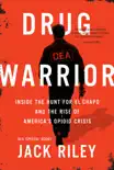 Drug Warrior synopsis, comments