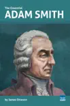 The Essential Adam Smith synopsis, comments