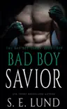 Bad Boy Savior synopsis, comments