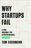 Why Startups Fail synopsis, comments