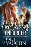 Her Werewolf Enforcer synopsis, comments
