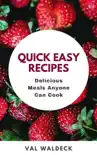Quick Easy Recipes synopsis, comments