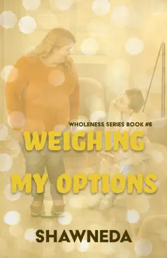 weighing my options book cover image