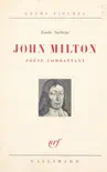 John Milton, poète combattant sinopsis y comentarios