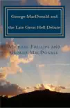 George MacDonald and the Late Great Hell Debate sinopsis y comentarios
