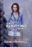 The Electric Series Box Set: Charged, Shocked & Wired e-book