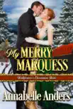 My Merry Marquess synopsis, comments