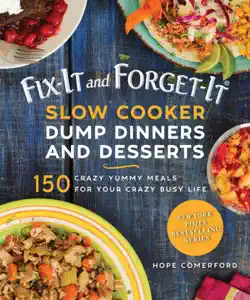 fix-it and forget-it slow cooker dump dinners and desserts book cover image