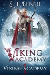 Viking Academy: Viking Academy book summary, reviews and download