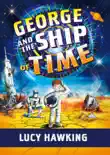 George and the Ship of Time synopsis, comments