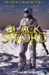 Black Sword book summary, reviews and download