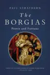 The Borgias synopsis, comments