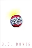 Cheesus Was Here sinopsis y comentarios